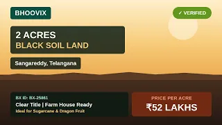 🌾 2 Acres Verified Agricultural Land for Sale in Sangareddy(D), Telangana | ₹52 Lakhs per acre | BHOOVIX BX-25861 agriculture land for sale