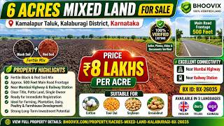 🌟 ₹8 Lakhs per Acre 🌟| 6 Acres Mixed Land for Sale in Kamalapura taluk, Kalaburagi district, Karnataka | BHOOVIX BX-26035 | agriculture land for sale